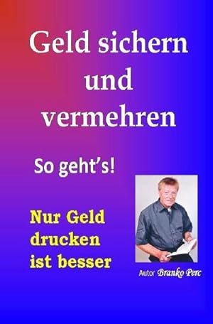 Seller image for Geld sichern und vermehren for sale by BuchWeltWeit Ludwig Meier e.K.