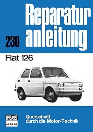 Immagine del venditore per Fiat 126 venduto da BuchWeltWeit Ludwig Meier e.K.