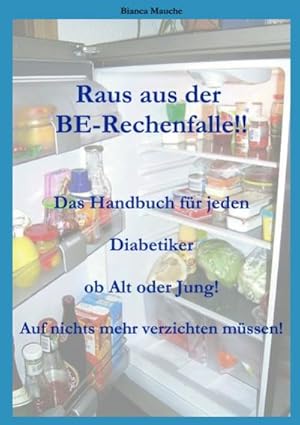 Seller image for Raus aus der BE-Rechenfalle! for sale by BuchWeltWeit Ludwig Meier e.K.