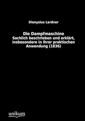 Seller image for Die Dampfmaschine for sale by BuchWeltWeit Ludwig Meier e.K.