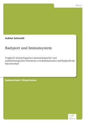 Bild des Verkufers fr Radsport und Immunsystem zum Verkauf von BuchWeltWeit Ludwig Meier e.K.