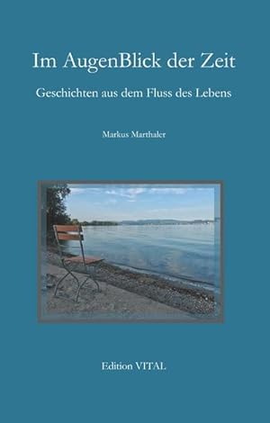 Seller image for Im AugenBlick der Zeit for sale by BuchWeltWeit Ludwig Meier e.K.