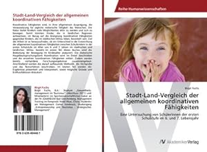 Immagine del venditore per Stadt-Land-Vergleich der allgemeinen koordinativen Fhigkeiten venduto da BuchWeltWeit Ludwig Meier e.K.