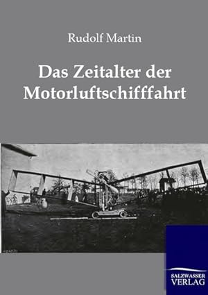 Bild des Verkufers fr Das Zeitalter der Motorschifffahrt zum Verkauf von BuchWeltWeit Ludwig Meier e.K.