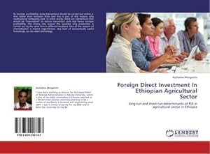 Imagen del vendedor de Foreign Direct Investment In Ethiopian Agricultural Sector a la venta por BuchWeltWeit Ludwig Meier e.K.