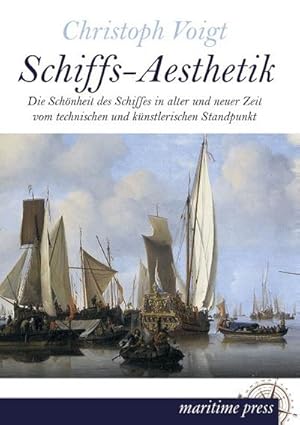 Seller image for Schiffs-Aesthetik for sale by BuchWeltWeit Ludwig Meier e.K.