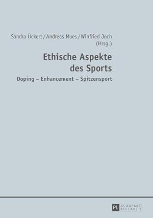 Bild des Verkufers fr Ethische Aspekte des Sports zum Verkauf von BuchWeltWeit Ludwig Meier e.K.