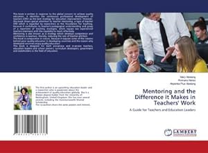 Immagine del venditore per Mentoring and the Difference it Makes in Teachers' Work venduto da BuchWeltWeit Ludwig Meier e.K.