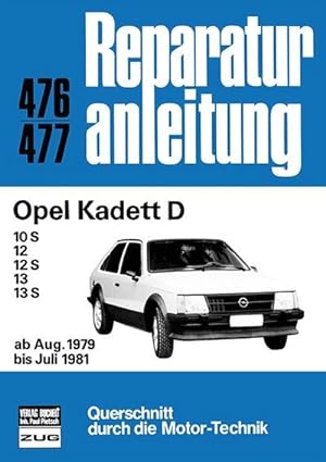 Seller image for Opel Kadett D (ab Aug. 1979 bis Juli 1981) for sale by BuchWeltWeit Ludwig Meier e.K.