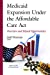 Seller image for Medicaid Expansion Under the Affordable Care Act: Overview and Missed Opportunities (Health Care in Transition) [Hardcover ] for sale by booksXpress