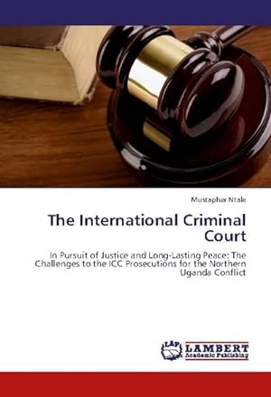 Bild des Verkufers fr The International Criminal Court zum Verkauf von BuchWeltWeit Ludwig Meier e.K.