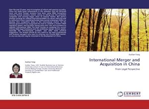 Imagen del vendedor de International Merger and Acquisition in China a la venta por BuchWeltWeit Ludwig Meier e.K.