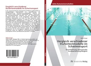 Imagen del vendedor de Vergleich verschiedener Stufentestmodelle im Schwimmsport a la venta por BuchWeltWeit Ludwig Meier e.K.