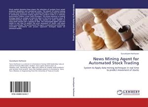 Immagine del venditore per News Mining Agent for Automated Stock Trading venduto da BuchWeltWeit Ludwig Meier e.K.