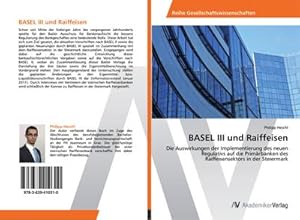 Immagine del venditore per BASEL III und Raiffeisen venduto da BuchWeltWeit Ludwig Meier e.K.