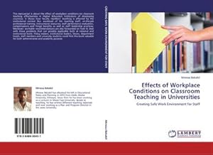 Seller image for Effects of Workplace Conditions on Classroom Teaching in Universities for sale by BuchWeltWeit Ludwig Meier e.K.