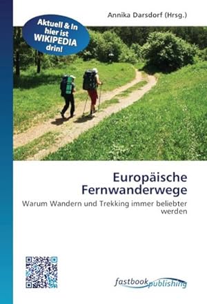 Image du vendeur pour Europische Fernwanderwege mis en vente par BuchWeltWeit Ludwig Meier e.K.