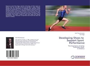 Seller image for Developing Shoes to Support Sport Performance for sale by BuchWeltWeit Ludwig Meier e.K.