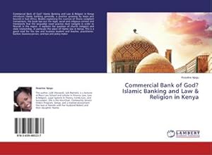 Imagen del vendedor de Commercial Bank of God? Islamic Banking and Law & Religion in Kenya a la venta por BuchWeltWeit Ludwig Meier e.K.