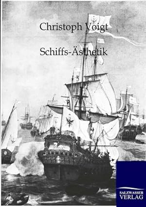 Seller image for Schiffs-sthetik for sale by BuchWeltWeit Ludwig Meier e.K.