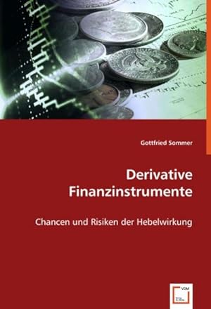 Bild des Verkufers fr Derivative Finanzinstrumente zum Verkauf von BuchWeltWeit Ludwig Meier e.K.
