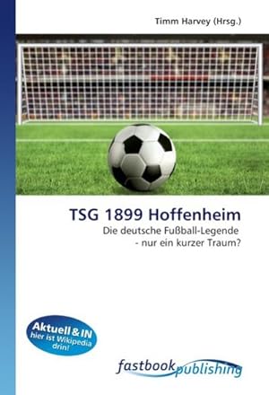 Imagen del vendedor de TSG 1899 Hoffenheim a la venta por BuchWeltWeit Ludwig Meier e.K.