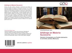 Imagen del vendedor de Arbitraje en Materia Sucesoria a la venta por BuchWeltWeit Ludwig Meier e.K.