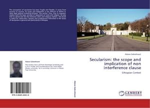 Imagen del vendedor de Secularism: the scope and implication of non interference clause a la venta por BuchWeltWeit Ludwig Meier e.K.