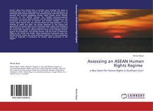 Imagen del vendedor de Assessing an ASEAN Human Rights Regime a la venta por BuchWeltWeit Ludwig Meier e.K.