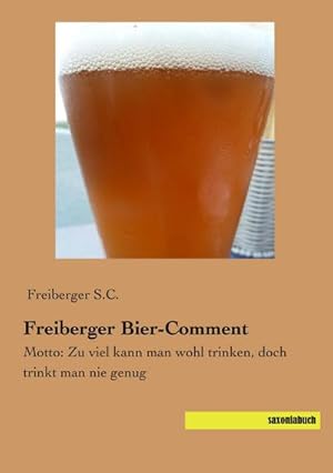 Seller image for Freiberger Bier-Comment for sale by BuchWeltWeit Ludwig Meier e.K.