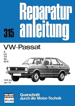 Seller image for VW Passat (ab 1976) for sale by BuchWeltWeit Ludwig Meier e.K.