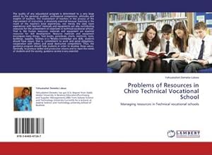 Imagen del vendedor de Problems of Resources in Chiro Technical Vocational School a la venta por BuchWeltWeit Ludwig Meier e.K.