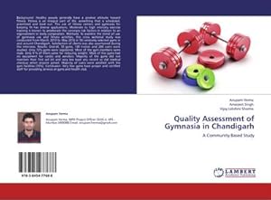 Seller image for Quality Assessment of Gymnasia in Chandigarh for sale by BuchWeltWeit Ludwig Meier e.K.