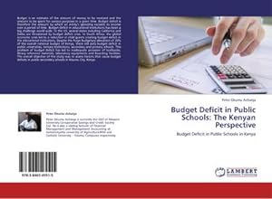 Imagen del vendedor de Budget Deficit in Public Schools: The Kenyan Perspective a la venta por BuchWeltWeit Ludwig Meier e.K.
