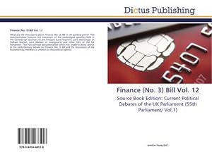 Seller image for Finance (No. 3) Bill Vol. 12 for sale by BuchWeltWeit Ludwig Meier e.K.