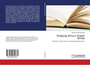 Seller image for Bridging Africa's Digital Divide for sale by BuchWeltWeit Ludwig Meier e.K.