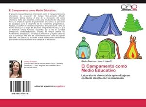 Imagen del vendedor de El Campamento como Medio Educativo a la venta por BuchWeltWeit Ludwig Meier e.K.