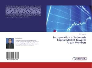 Image du vendeur pour Incorporation of Indonesia Capital Market Towards Asean Members mis en vente par BuchWeltWeit Ludwig Meier e.K.