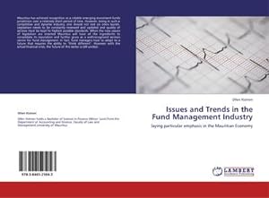 Imagen del vendedor de Issues and Trends in the Fund Management Industry a la venta por BuchWeltWeit Ludwig Meier e.K.