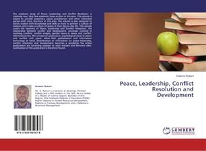 Seller image for Peace, Leadership, Conflict Resolution and Development for sale by BuchWeltWeit Ludwig Meier e.K.