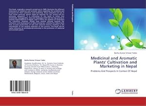 Imagen del vendedor de Medicinal and Aromatic Plants' Cultivation and Marketing in Nepal a la venta por BuchWeltWeit Ludwig Meier e.K.