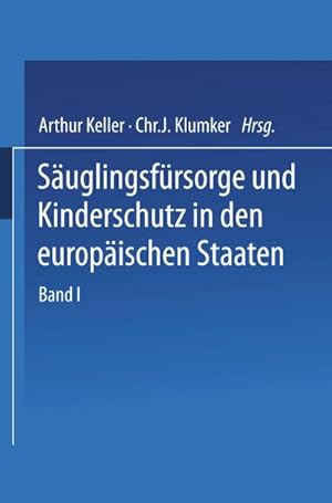 Seller image for Suglingsfrsorge und Kinderschutz in den europischen Staaten for sale by BuchWeltWeit Ludwig Meier e.K.
