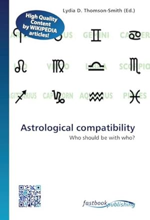 Immagine del venditore per Astrological compatibility venduto da BuchWeltWeit Ludwig Meier e.K.