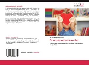 Imagen del vendedor de Brinquedoteca escolar: a la venta por BuchWeltWeit Ludwig Meier e.K.