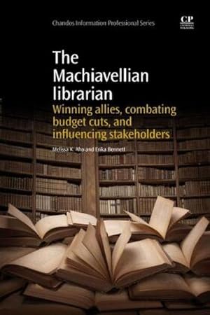 Image du vendeur pour The Machiavellian Librarian mis en vente par BuchWeltWeit Ludwig Meier e.K.