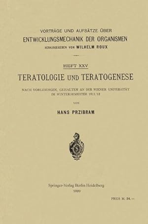 Seller image for Teratologie und Teratogenese for sale by BuchWeltWeit Ludwig Meier e.K.