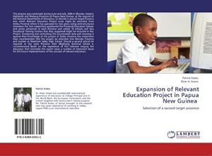 Bild des Verkufers fr Expansion of Relevant Education Project in Papua New Guinea zum Verkauf von BuchWeltWeit Ludwig Meier e.K.