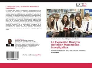 Seller image for La Expresin Oral y la Reflexin Matemtica Investigativa for sale by BuchWeltWeit Ludwig Meier e.K.