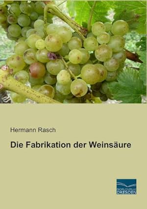Seller image for Die Fabrikation der Weinsure for sale by BuchWeltWeit Ludwig Meier e.K.