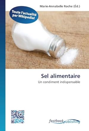 Image du vendeur pour Sel alimentaire mis en vente par BuchWeltWeit Ludwig Meier e.K.